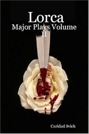 Seller image for Lorca: Major Plays Volume II for sale by WeBuyBooks