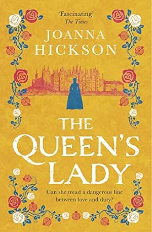 Bild des Verkufers fr The Queen  s Lady: A captivating Tudor historical drama from the international bestselling author: Book 2 (Queens of the Tower) zum Verkauf von WeBuyBooks
