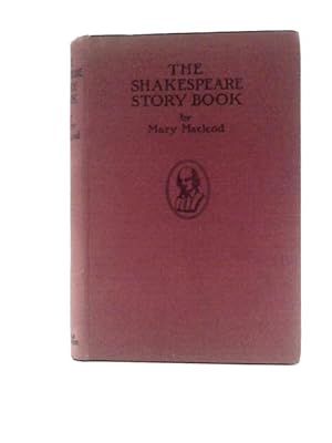 Bild des Verkufers fr The Shakespeare Story-Book zum Verkauf von World of Rare Books