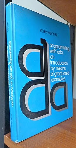 Programming With Ada: An Introduction by Means of Graduated Examples