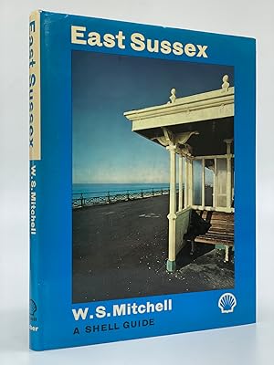 East Sussex A Shell Guide.