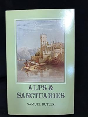 Immagine del venditore per Alps and Sanctuaries venduto da WeBuyBooks