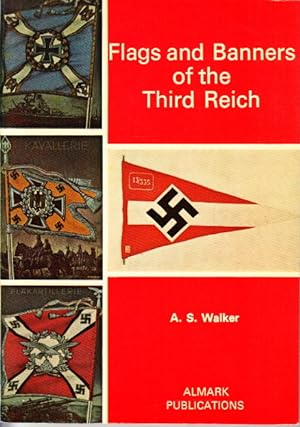 Bild des Verkufers fr Flags and Banners of the Third Reich. zum Verkauf von Centralantikvariatet