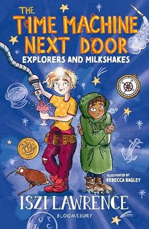 Seller image for The Time Machine Next Door: Explorers and Milkshakes (Paperback) for sale by Grand Eagle Retail