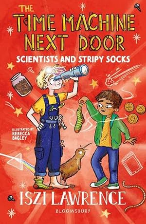 Seller image for The Time Machine Next Door: Scientists and Stripy Socks (Paperback) for sale by Grand Eagle Retail