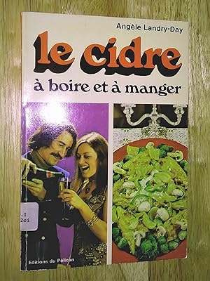 Le cidre à boire et à manger