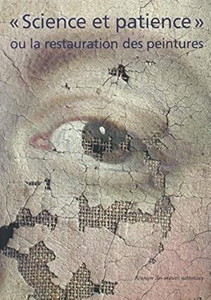 Image du vendeur pour Science et patience ou la Restauration des peintures (French) mis en vente par castlebooksbcn