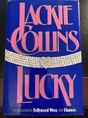 Lucky, ("Lucky Santangelo" Series #2), *SIGNED & inscribed*, First Edition