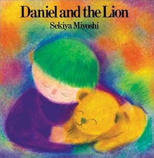 Seller image for Daniel and the Lion for sale by Reliant Bookstore