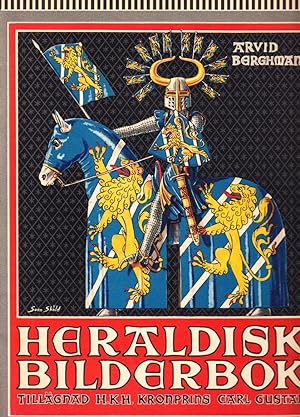 Imagen del vendedor de Heraldisk bilderbok tillgnad H. K. H. Kronprins Carl Gustaf. Teckningar av Sven Skld. a la venta por Centralantikvariatet