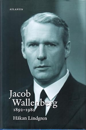 Bild des Verkufers fr Jacob Wallenberg 1892?1980. zum Verkauf von Centralantikvariatet