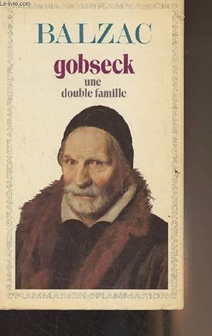 Bild des Verkufers fr Gobseck une double famille - "GF" n429 zum Verkauf von Le-Livre