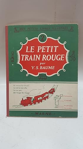 Seller image for Le Petit Train Rouge (Mes Petits Livres Illustres, No. 2) for sale by Cambridge Rare Books