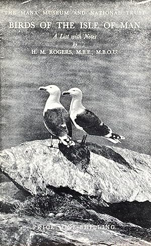 Immagine del venditore per The birds of the Isle of Man: a list with notes venduto da Acanthophyllum Books