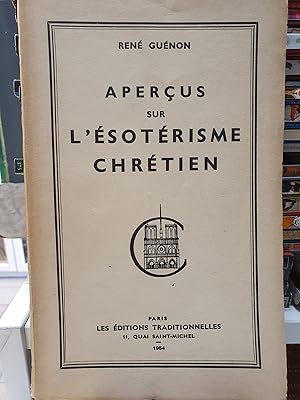 Aperçus sur l'ésotérisme chrétien