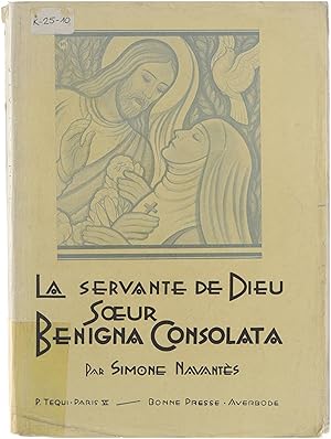 La Servante de Dieu - Soeur Benigna Consolata