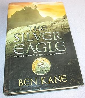 Seller image for The Silver Eagle (Signed 1st Edition) for sale by Bramble Books