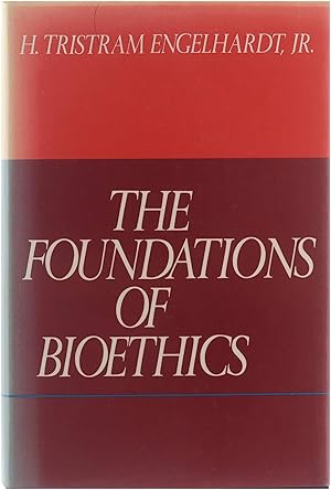 Immagine del venditore per The foundations of bioethics venduto da Untje.com