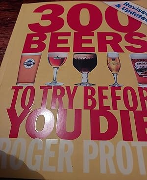 Seller image for 300 Beers : to try before you die revised and updated for sale by Bookies books