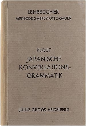 Japanische Konversationsgrammatik - Methode Gaspey-Otto-Sauer