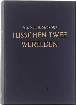 Seller image for Tusschen Twee Werelden - studin over de bewoners van Oost-Europa for sale by Untje.com