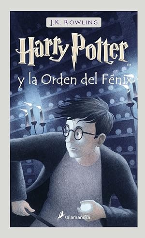 Image du vendeur pour Harry Potter Y La Orden Del Fnix (Harry Potter 5) (Spanish Edition) mis en vente par Librairie Cayenne