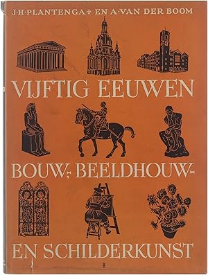 Image du vendeur pour Vijftig eeuwen bouw, beeldhouw en schilderkunst. Platen. mis en vente par Untje.com