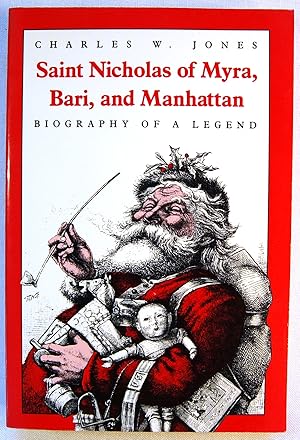 Seller image for Saint Nicholas of Myra, Bari, and Manhattan: Biography of a Legend for sale by Kazoo Books LLC