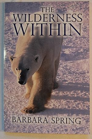 The Wilderness Within, Signed