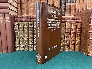 The Western Greeks. The History of Sicily and South Italy from the Foundation of the Greek Coloni...