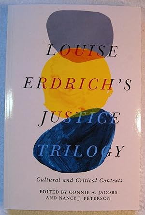 Image du vendeur pour Louise Erdrich's Justice Trilogy: Cultural and Critical Contexts (American Indian Studies) mis en vente par Kazoo Books LLC