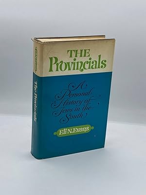 Seller image for The Provincials A Personal History of Jews in the South for sale by True Oak Books