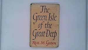 Image du vendeur pour The Green Isle of the Great Deep mis en vente par Goldstone Rare Books