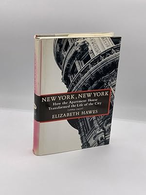 Immagine del venditore per New York, New York How the Apartment House Transformed the Life of the City venduto da True Oak Books