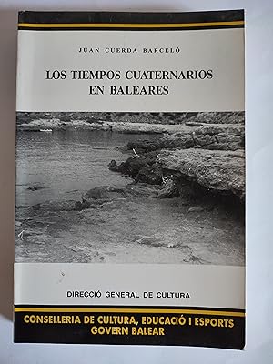 Imagen del vendedor de Los tiempos cuaternarios en Baleares a la venta por TURCLUB LLIBRES I OBRES