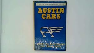 Imagen del vendedor de Austin cars: A practical guide to maintenance and repair covering models from 1947 (Car maintenance series) a la venta por Goldstone Rare Books