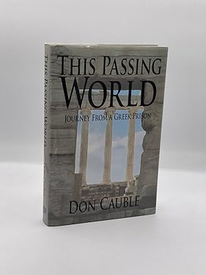 Seller image for This Passing World Journey from a Greek Prison for sale by True Oak Books