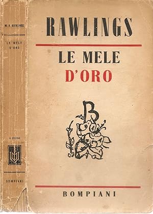 Imagen del vendedor de LE MELE D'ORO -MARJORIE KINNAN RAWLINGS - BOMPIANI 1942, a la venta por Libreria Peterpan