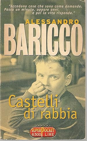 Image du vendeur pour CASTELLI DI RABBIA - ALESSANDRO BARICCO mis en vente par Libreria Peterpan