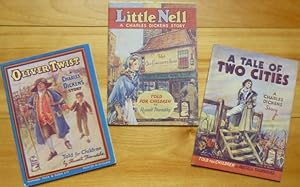 OLIVER TWIST | LITTLE NELL | A TALE OF TWO CITIES. [3 volumes.] A Charles Dickens Story