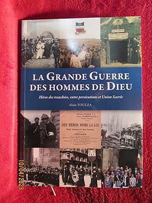 Seller image for LA GRANDE GUERRE DES HOMMES de DIEU . for sale by LA FRANCE GALANTE