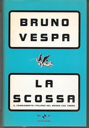 Seller image for LA SCOSSA - BRUNO VESPA 1 Edizione 2001 for sale by Libreria Peterpan