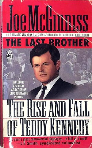 Image du vendeur pour The Last Brother The Rise and Fall of Teddy Kennedy mis en vente par Drew