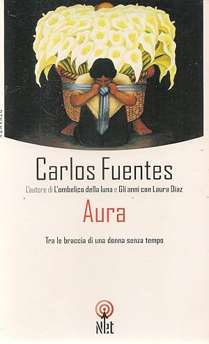 Bild des Verkufers fr AURA - CARLOS FUENTES zum Verkauf von Libreria Peterpan