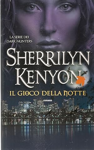 Immagine del venditore per IL GIOCO DELLA NOTTE - SHERRILYN KENYON venduto da Libreria Peterpan