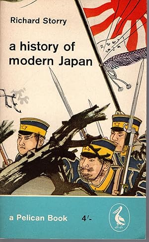 Seller image for A HISTORY of MODERN JAPAN by Richard Storry 1963 : A Pelican Book No.A475 for sale by Artifacts eBookstore