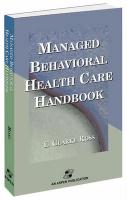 Imagen del vendedor de Managed Behavior Health Care Handbook a la venta por moluna
