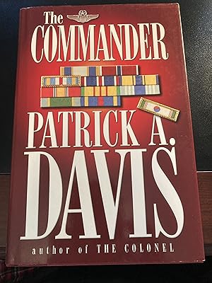 The Commander, * SIGNED * & inscribed, First Edition, New