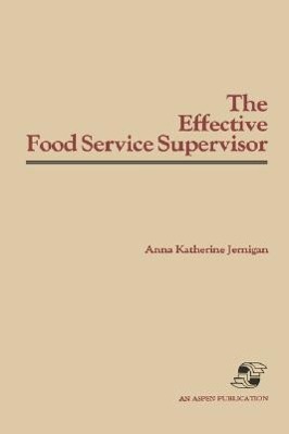 Seller image for Effective Food Svc Supervisor for sale by moluna