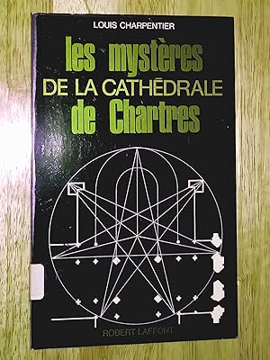 Les Mystères de la Cathédrale de Chartres